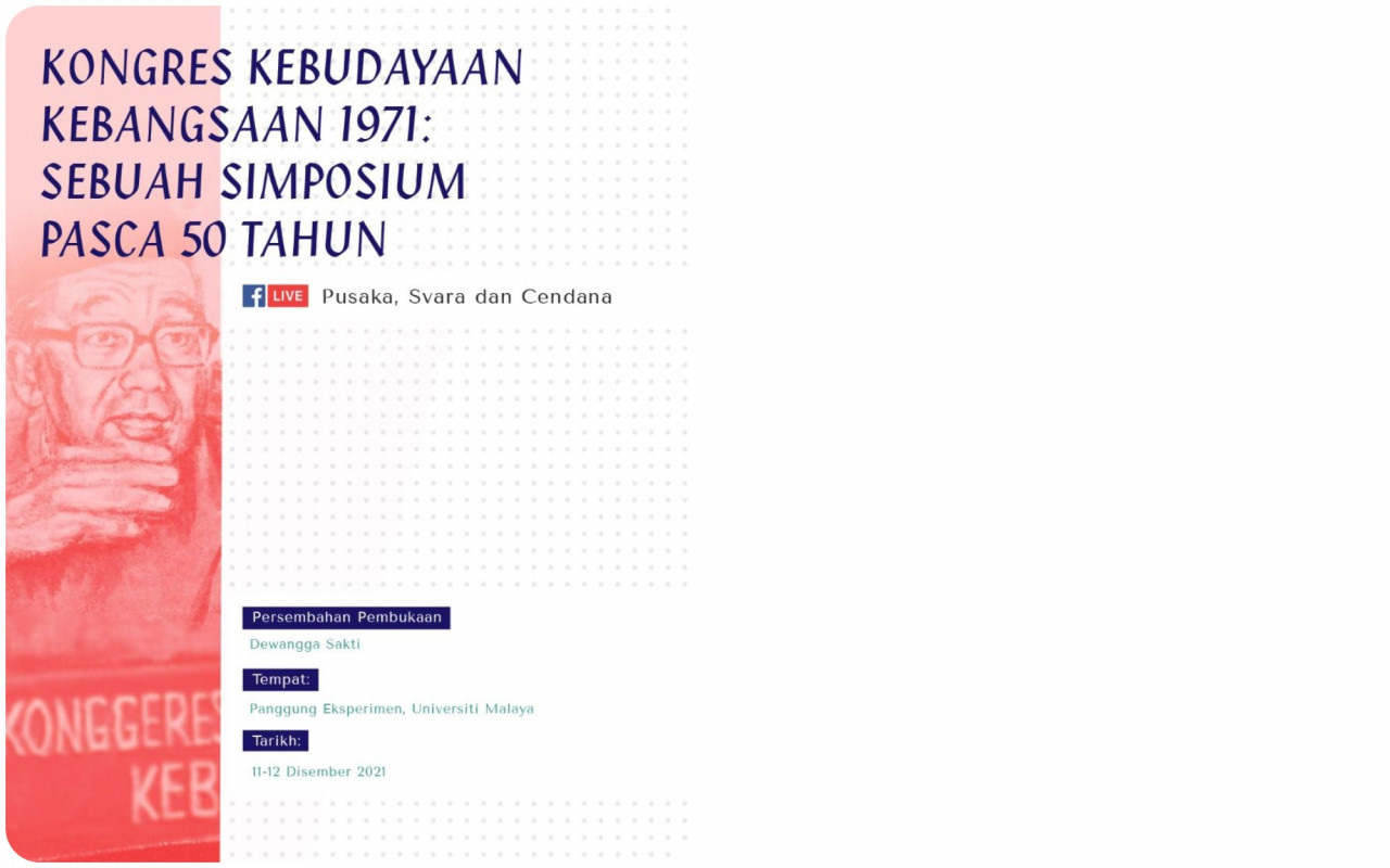 The hybrid two-day symposium will be held at Universiti Malaya, the original site where the National Culture Congress in 1971 was convened. – Pusaka pic