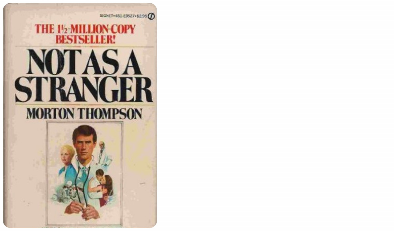 My first read ...The cover of the novel my father recommended to me, 'Not as a Stranger'. – Goodreads pic