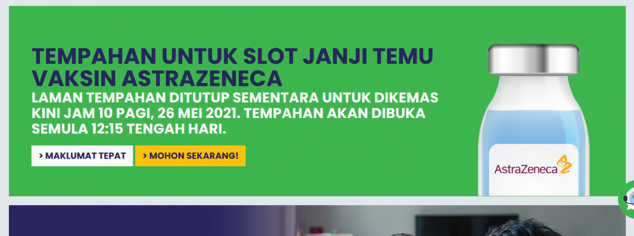 A message on the JKJAV site announcing the delay in the opening of registration for the AstraZeneca vaccine. – Screen grab, May 26, 2021