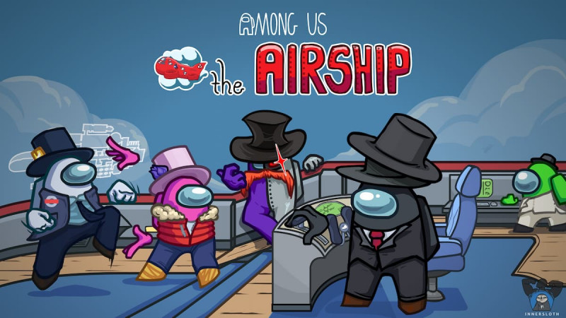 'Among Us': Dropping an ‘Airship’