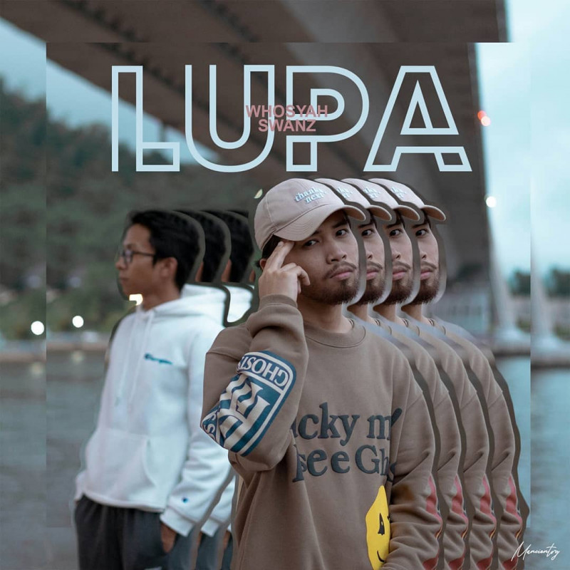 Check out Bruneian rappers WhoSyah and Swanz's poignant track 'Lupa' 