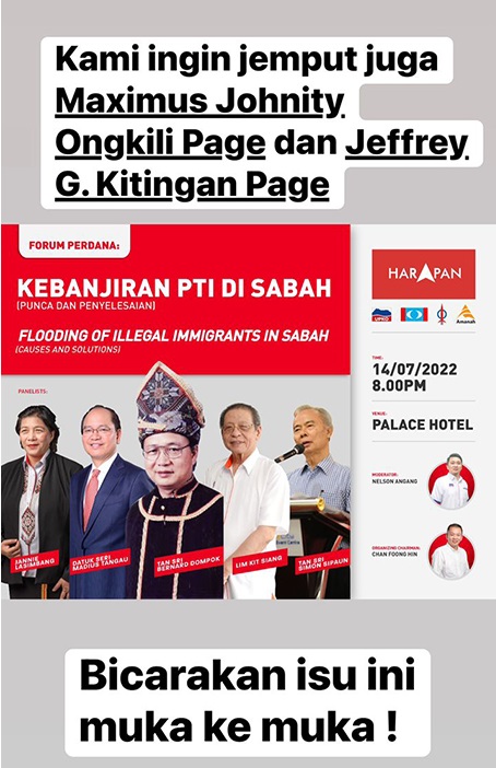 An open invitation to talk on the flooding of illegal immigrants in Sabah to PBS leader Datuk Seri Maximus Ongkili and Sabah Star leader Datuk Seri Jeffrey Kitingan from Sabah Pakatan Harapan is being shared via the opposition’s social media accounts today. – Instagram pic, July 12, 2022 