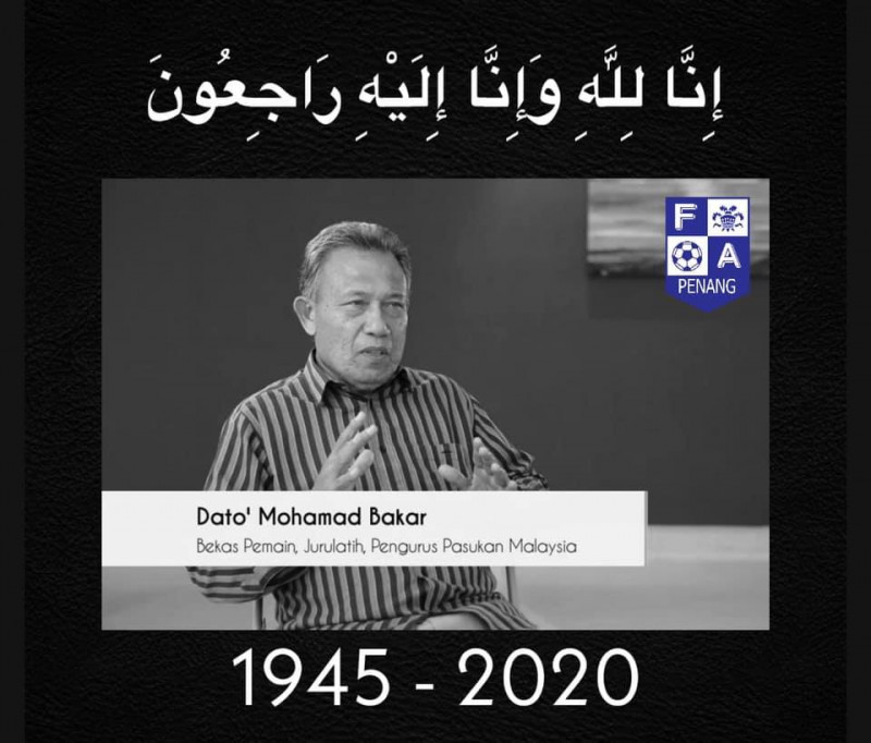 National football icon Mohamad Bakar dies