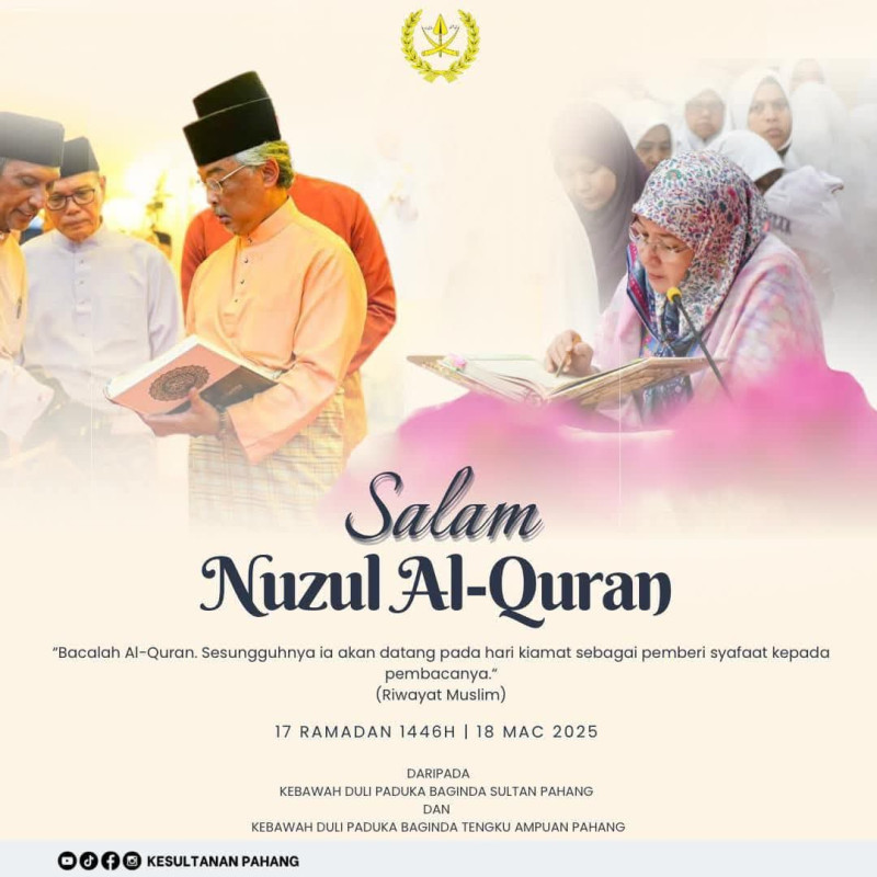 Pahang Sultan, Tengku Ampuan extend Nuzul Quran greetings