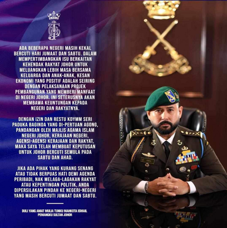 Johor Regent: Move to other states if unhappy with new weekend change
